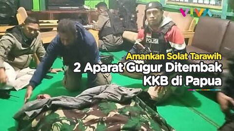 Letusan Peluru KKB Merampas Nyawa 2 Aparat saat Amankan Solat Tarawih