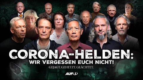 Doku: Corona Helden – gejagt, gehetzt, geächtet! Wir vergessen euch nicht!