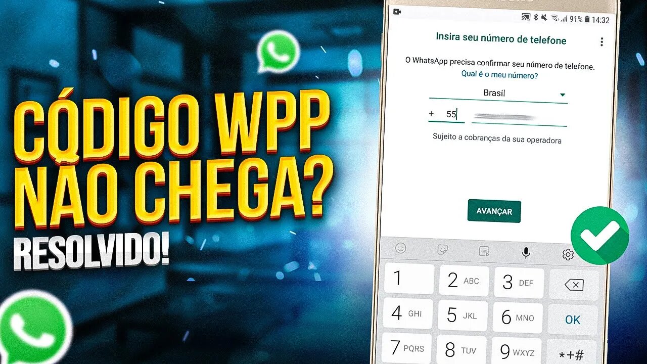CÓDIGO DE CONFIRMAÇÃO do WHATSAPP NÃO CHEGA? APRENDA A RESOLVER!