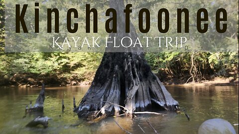 Kinchafoonee Float Trip - Leesburg, Ga.