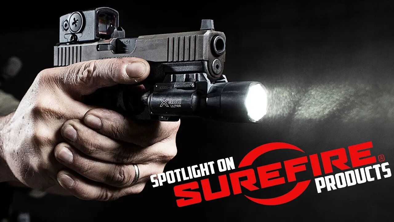 You NEED Surefire lights, suppressors, and gear. Here's why.