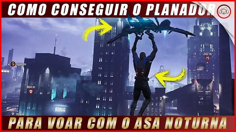 Gotham knight, Como conseguir o planador para voar com o Asa Noturna | Super dica