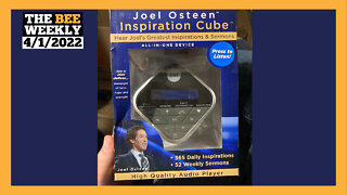 The Bee Weekly: Unboxing Joel Osteen’s Prosperity Cube