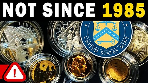 THIS Has Not Happened At The US Mint Since 1985!