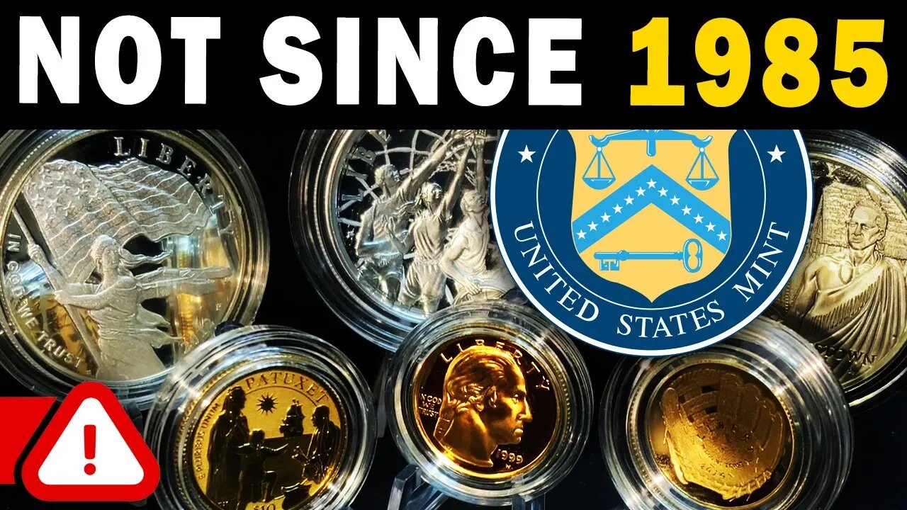 THIS Has Not Happened At The US Mint Since 1985!