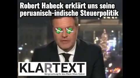 #RobertHabeck erklärt uns seine peruanisch-indisch-deutsche #Steuerpolitik💸