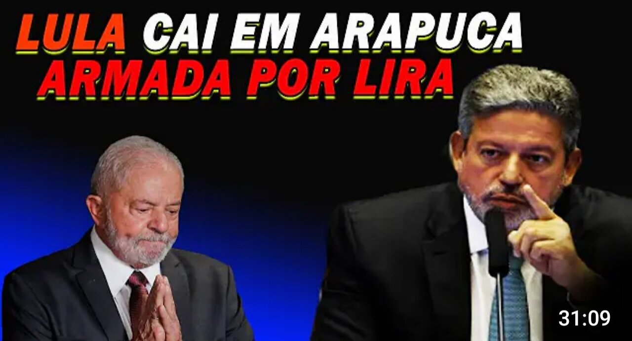 LULA CAI EM ARAPUCA ARMADA POR ARTHUR LIRA