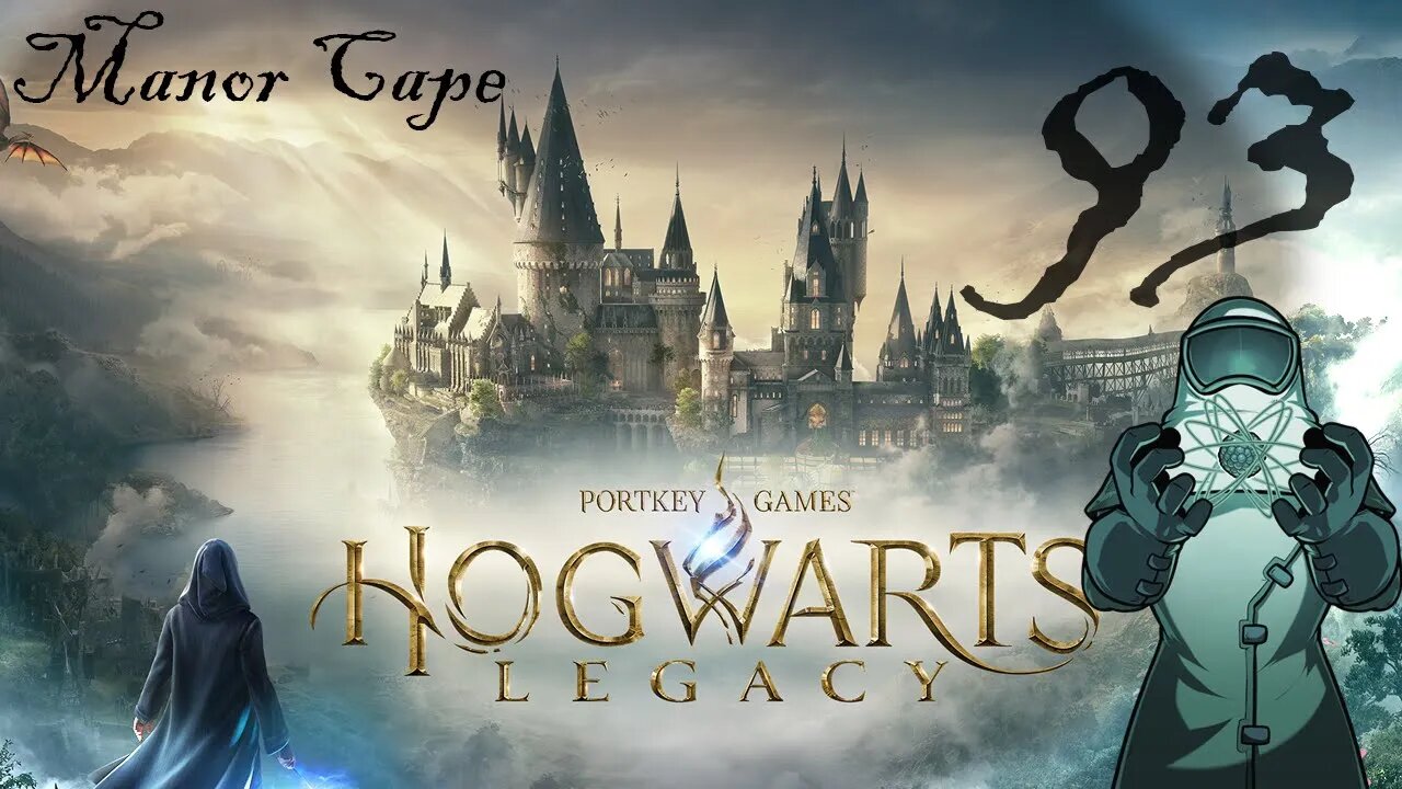 Hogwarts Legacy, ep093: Manor Cape