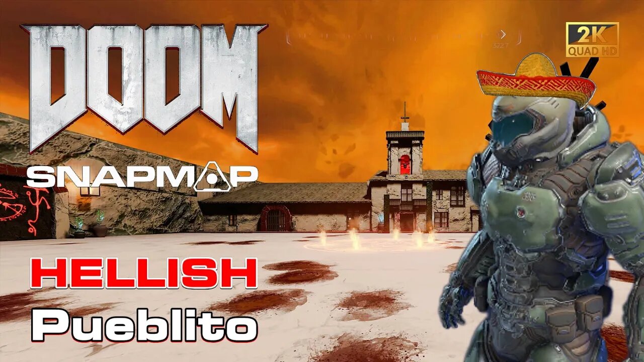 DOOM SnapMap - HELLISH (Pueblito)