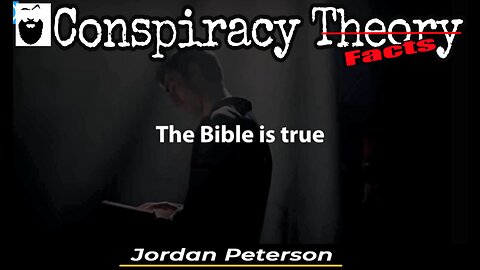 Jordan Peterson on the Bible Truth