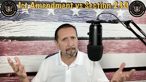 Episode 117: 1st Amendment & Section 230 Are At War: What You NEED to Know to WIN