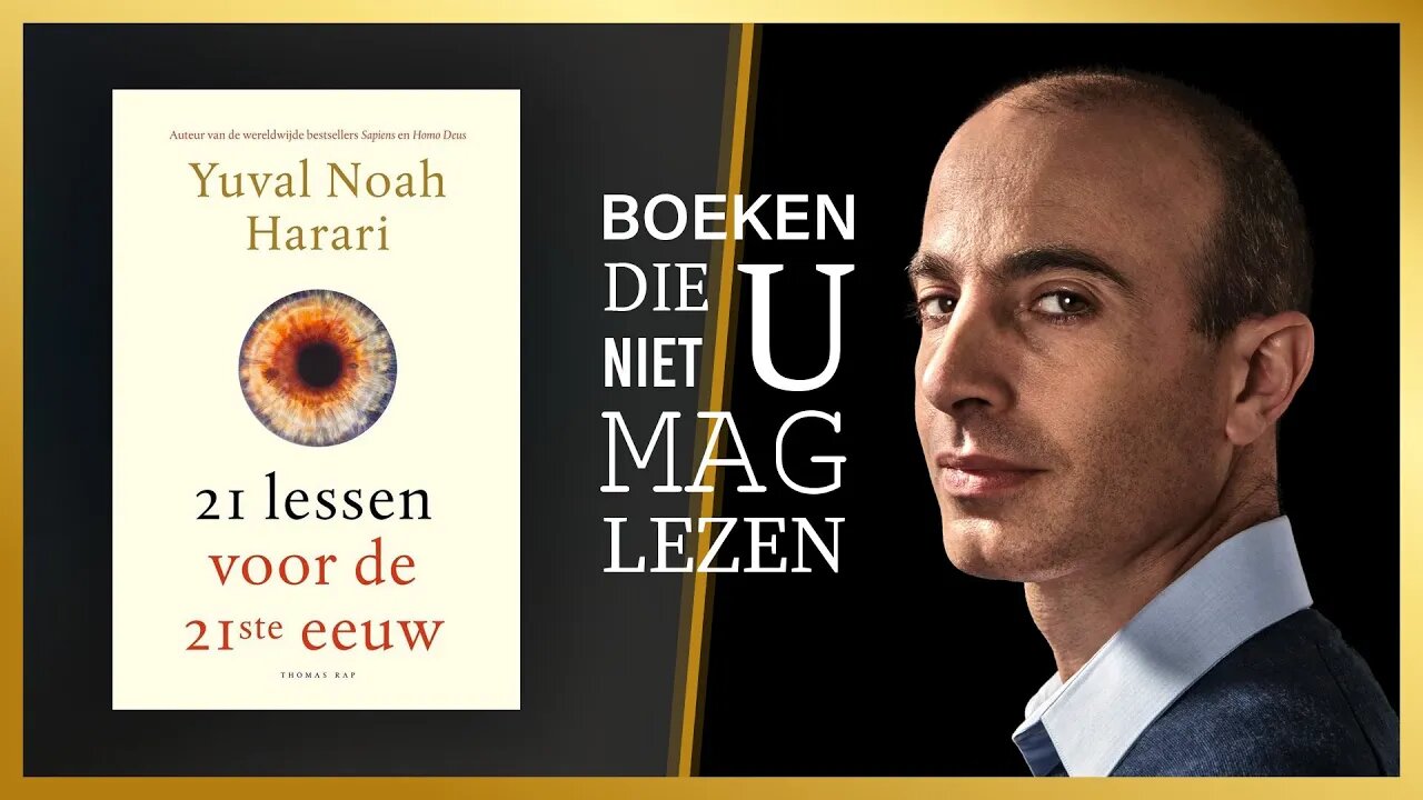 21 lessen voor de 21e eeuw - Paul en Martin over Yuval Harari | Boeken die u niet mag lezen