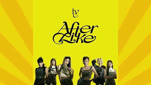 IVE 아이브 - After LIKE | Instrumental