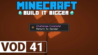 Minecraft VOD 41 - Return To Sender