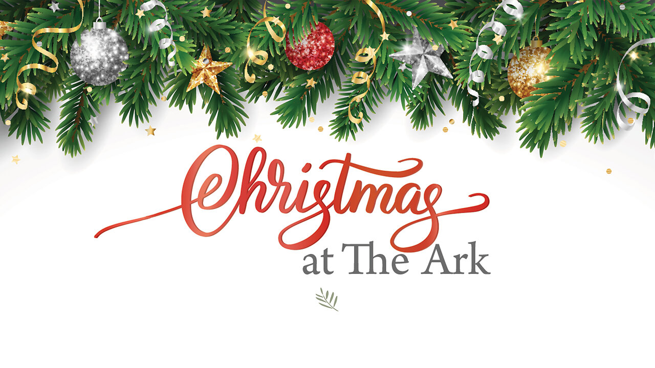 The Ark Montebello - 121524 11:30am Sunday Service