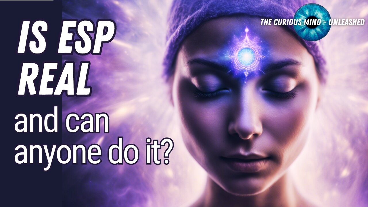 Exploring the Power of ESP: Can Anyone Develop Extra Sensory Perception?