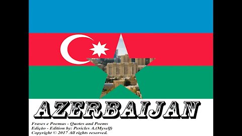 Flags and photos of the countries in the world: Azerbaijan [Quotes and Poems]