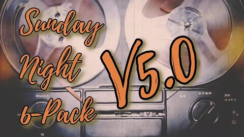 Sunday Night 6-Pack v5.0