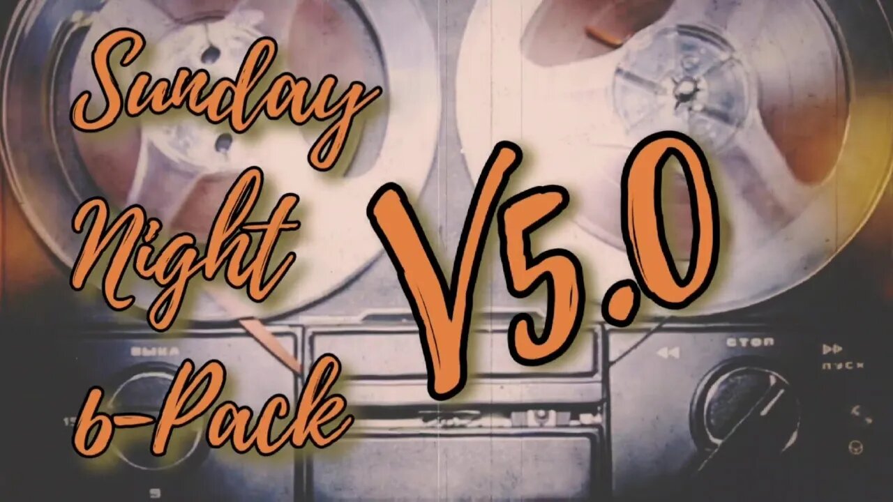 Sunday Night 6-Pack v5.0