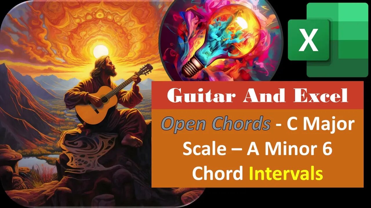 Open Chords - C Major Scale – A Minor 6 Intervals 2130 Guitar & Excel