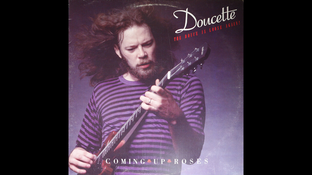 Doucette - Coming Up Roses (1981) [Complete LP]