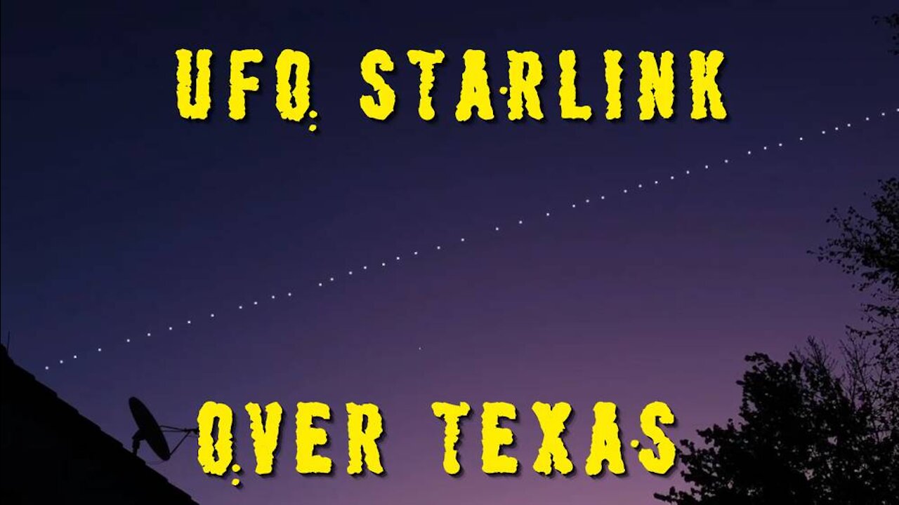 UFO Starlink Over Texas!!