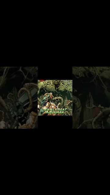 Swamp Thing's Biggest Feats