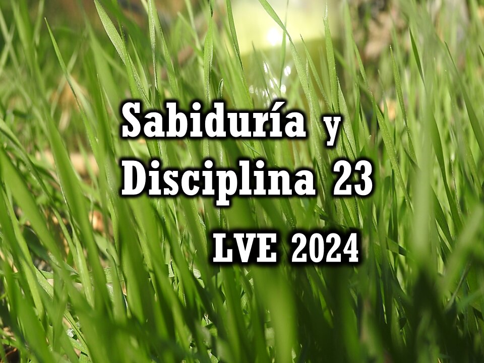 Sabiduría y Disciplina 23 - ¿Podemos cambiar el Apocalipsis? 6