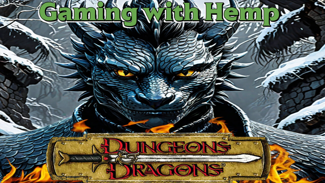 Dungeons & Dragons with Hemp episode#3