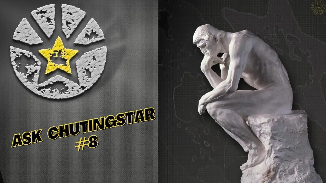 Ask ChutingStar #8