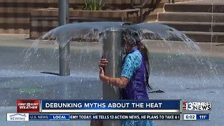 Debunking myths about the Las Vegas heat