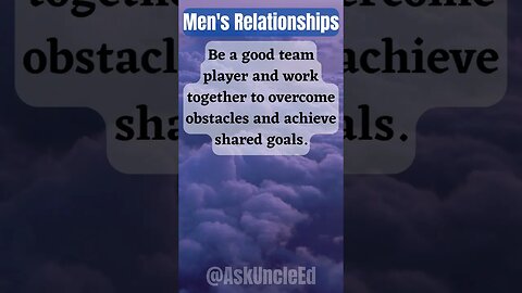 Men's Relationships : Team Player