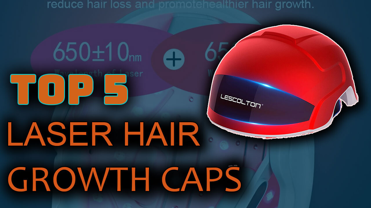 Best 5 Laser Hair Growth Caps