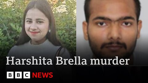 Harshita Brella murder: international manhunt as family in India demand justice | BBC News