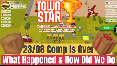 Townstar Gala Games , Competition , What Happened And How Did We Place