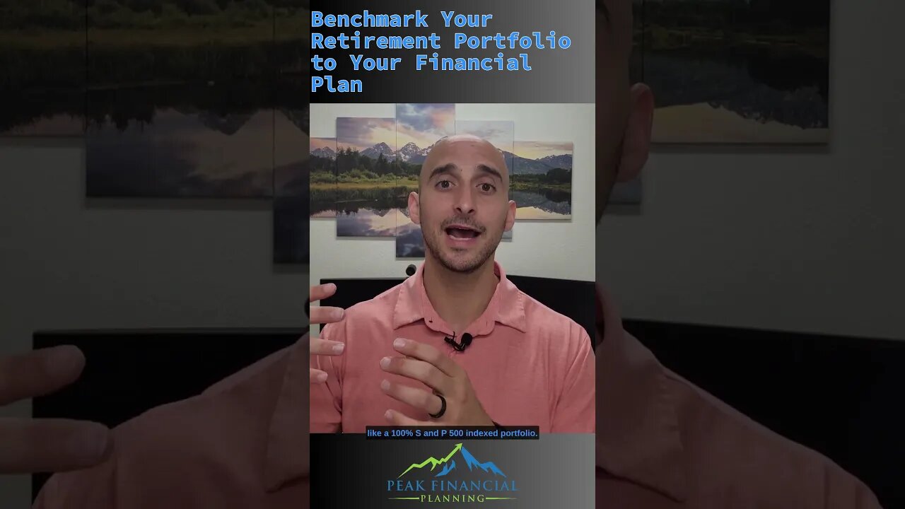 Benchmark Your Retirement Portfolio to Your Financial Plan