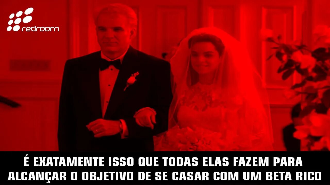 🔴 É EXATAMENTE ISSO QUE TODAS ELAS FAZEM PARA ALCANÇAR O OBJETIVO DE SE CASAR COM UM BETA RICO