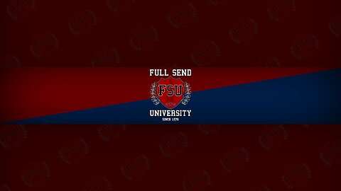 Full Send University- Episode # 56 The Big Lie