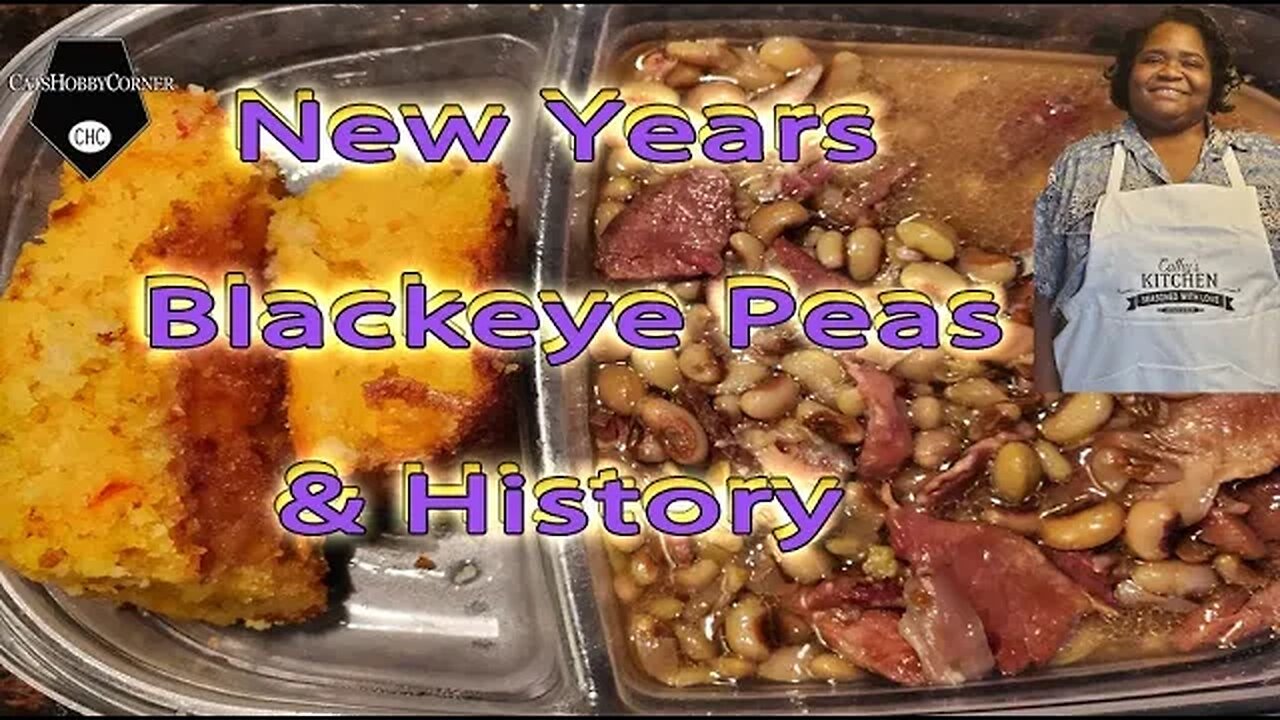 New Years, Blackeye Peas & History