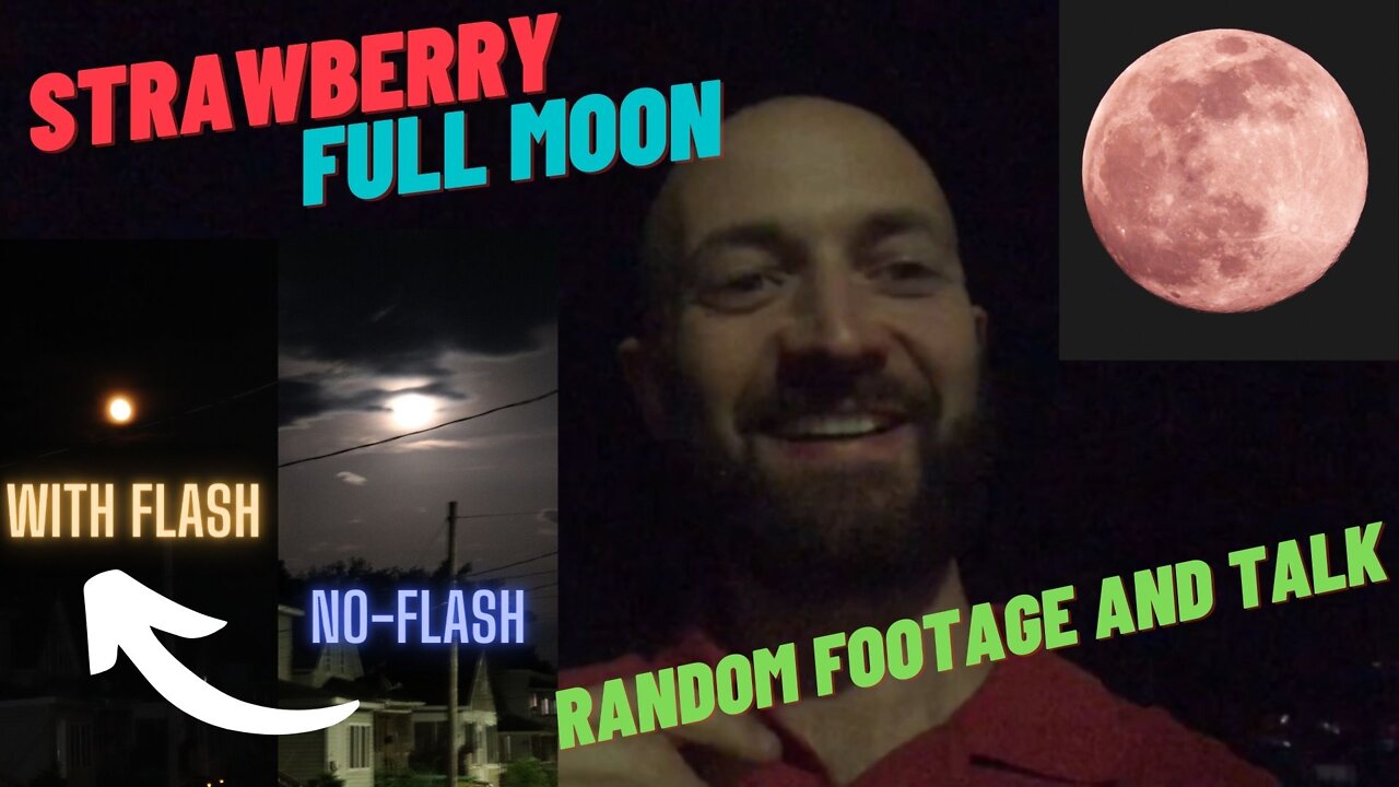 Strawberry Full Moon & Talk😉