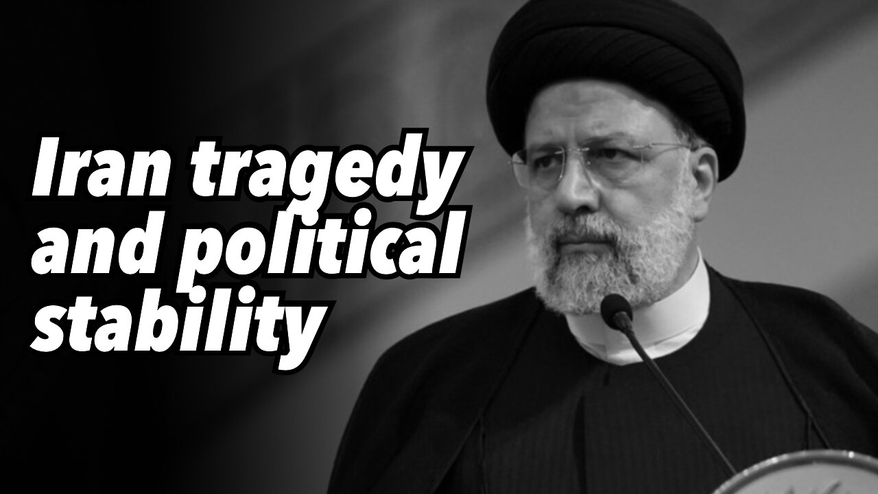 Iran tragedy and political stability