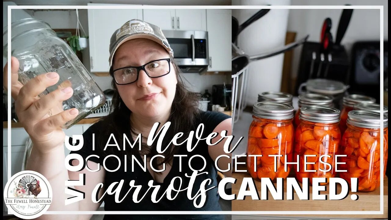 VLOG | Canning Carrots (MAYBE!?) + Canning Jar RANT