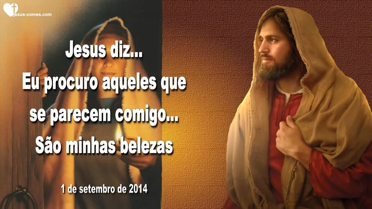 Jesus diz… Eu procuro aqueles que se parecem comigo… São minhas belezas ❤️ Letra de Amor de Jesus