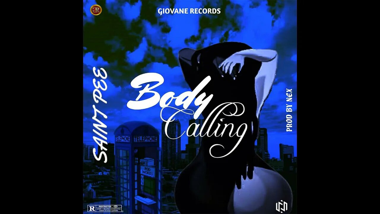 Saint Pee - Body Calling (Audio) (Prod. by NEX)