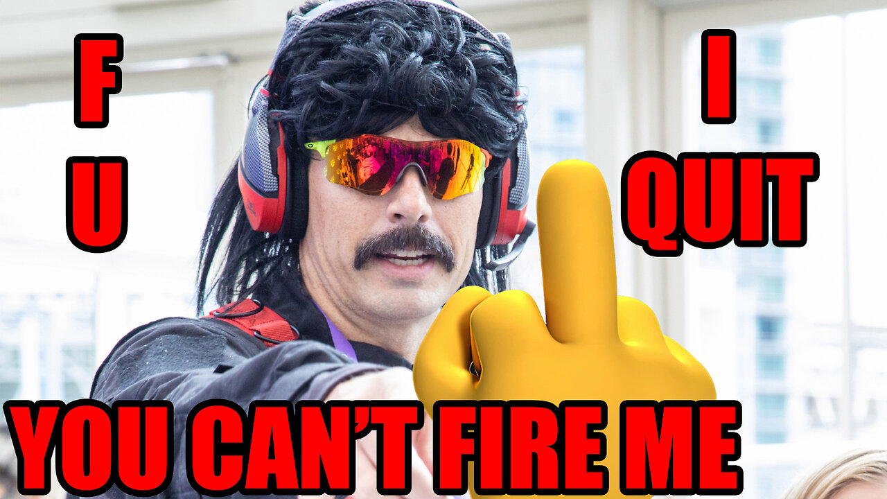 Dr. Disrespect FIRED From HIS Company, QUITS Streaming!!! EP 129