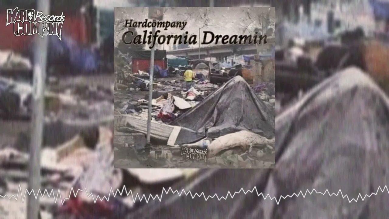 Hardcompany - California Dreamin