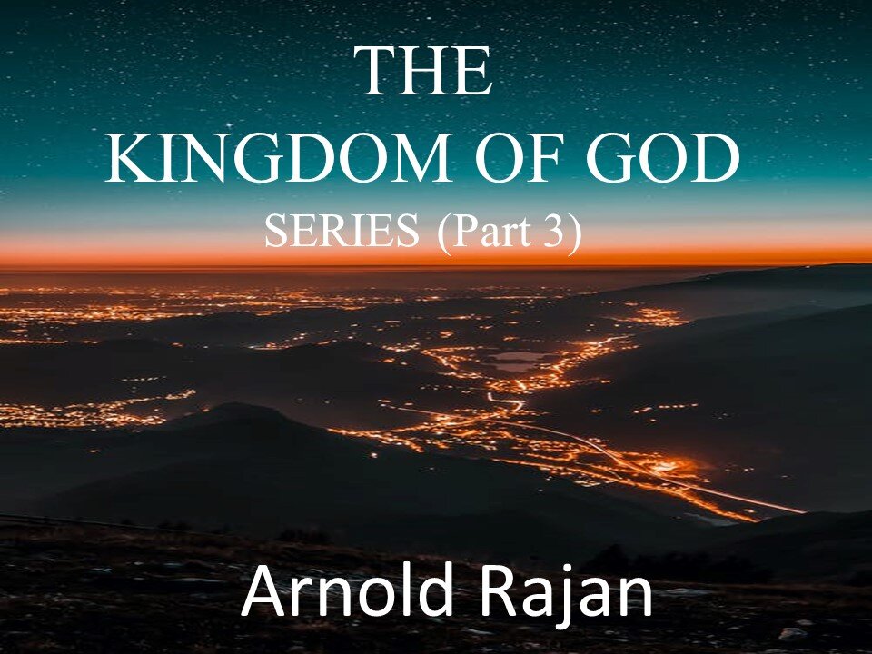PART 3 KINGDOM OF GOD - DOMINION AND DOMAIN