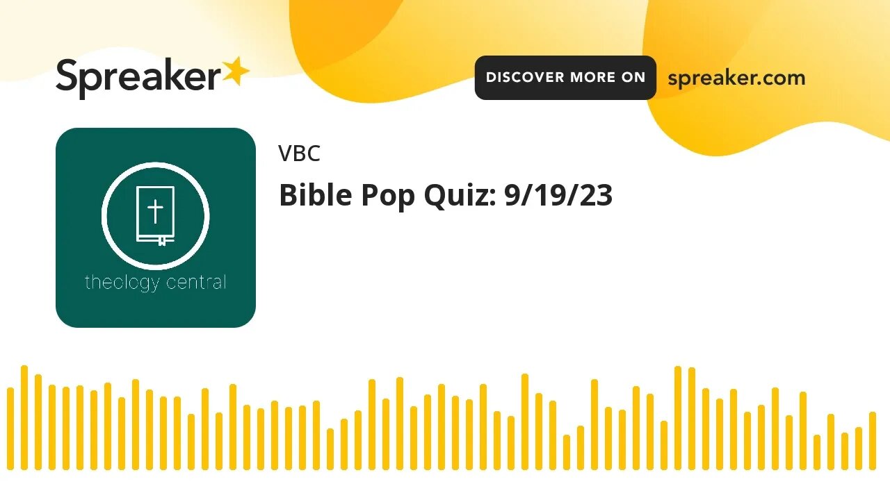 Bible Pop Quiz: 9/19/23