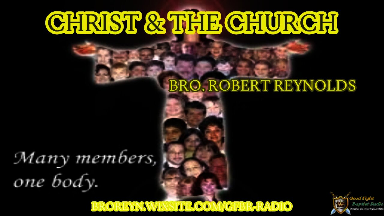 Christ & The Church (AFMIGB Ep 40)