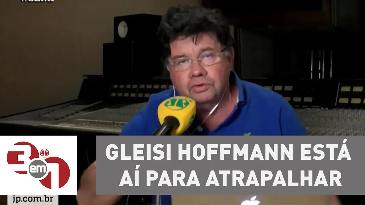 Marcelo Madureira: "Gleisi Hoffmann está aí para atrapalhar"